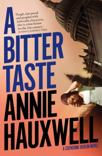 A Bitter Taste: A Catherine Berlin Novel