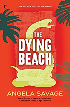 The Dying Beach: Jayne Keeney PI in Krabi (Jayne Keeney Novels)