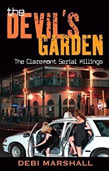 The Devil’s Garden: The Claremont Serial Killings