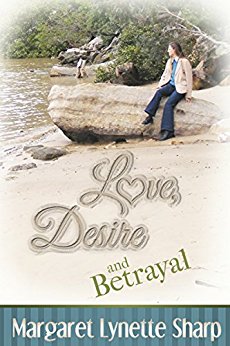 Love, Desire and Betrayal