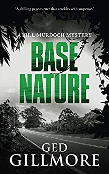 Base Nature (A Bill Murdoch Mystery Book 3)