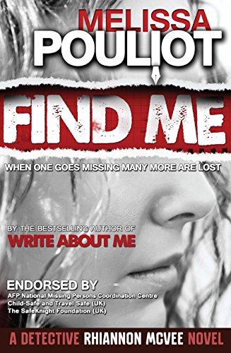 Find Me (Detective Rhiannon McVee Crime Mystery Book 1)