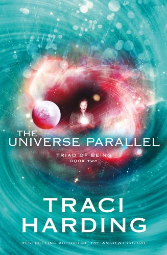 The Universe Parallel (Triad of Being