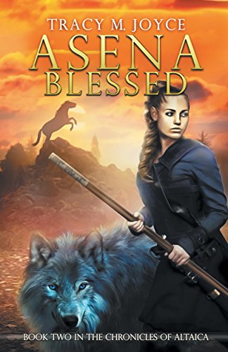 Asena Blessed (The Chronicles of Altaica)