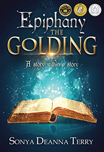 Epiphany – THE GOLDING: A story within a story