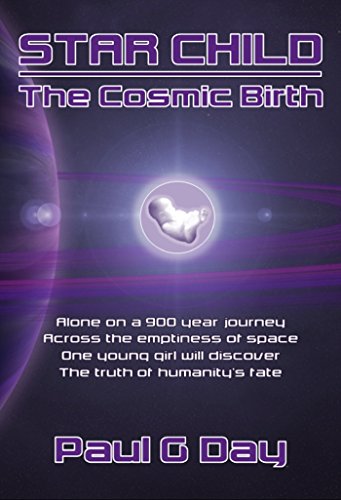 Star Child: The Cosmic Birth