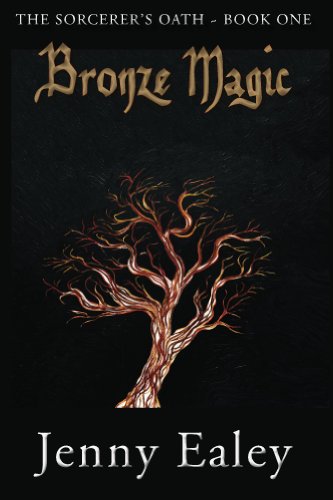Bronze Magic (The Sorcerer’s Oath Book 1)
