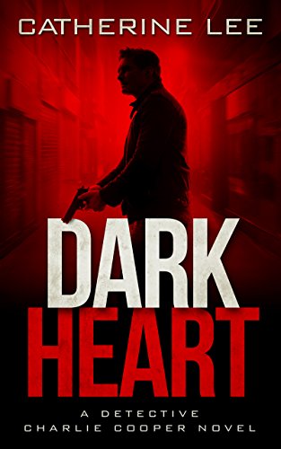 Dark Heart (The Dark Series Book 1)