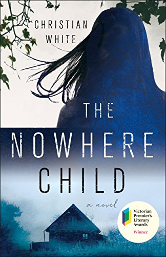 The Nowhere Child: A Novel