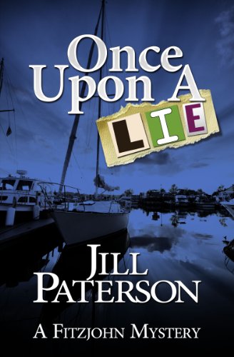 Once Upon a Lie (A Fitzjohn Mystery, Book 3)