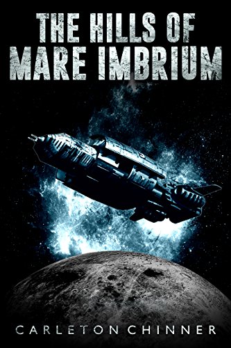 The Hills of Mare Imbrium (Cities of the Moon Book 1)