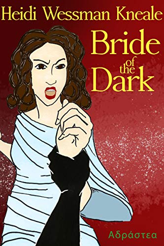 Bride of the Dark