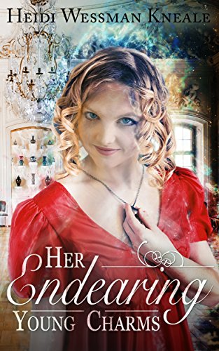 Her Endearing Young Charms: A Regency Romance with Magic (A Lady of Many Charms Book 1)