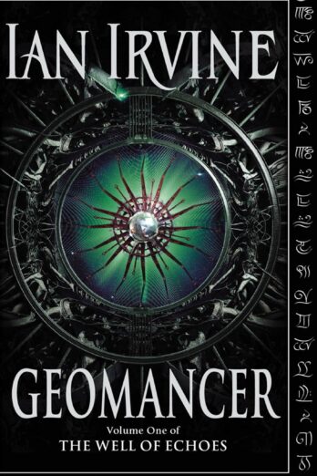 Geomancer: The Well of Echoes, Volume One (A Three Worlds Novel) Cover Image