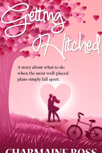 Getting Hitched (Romantic Comedy Novella) - Andy and Sara Book 1 ('Getting' - Romantic Comedy Novella) Cover Image