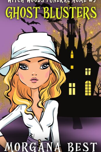 Ghost Blusters: Funny Cozy Mystery with ghosts (Witch Woods Funeral Home Book 5) Cover Image