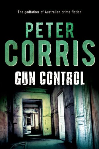 Gun Control (40) (Cliff Hardy)