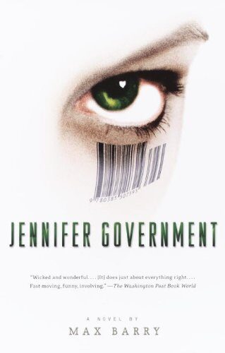 Jennifer Government (Vintage Contemporaries) Cover Image