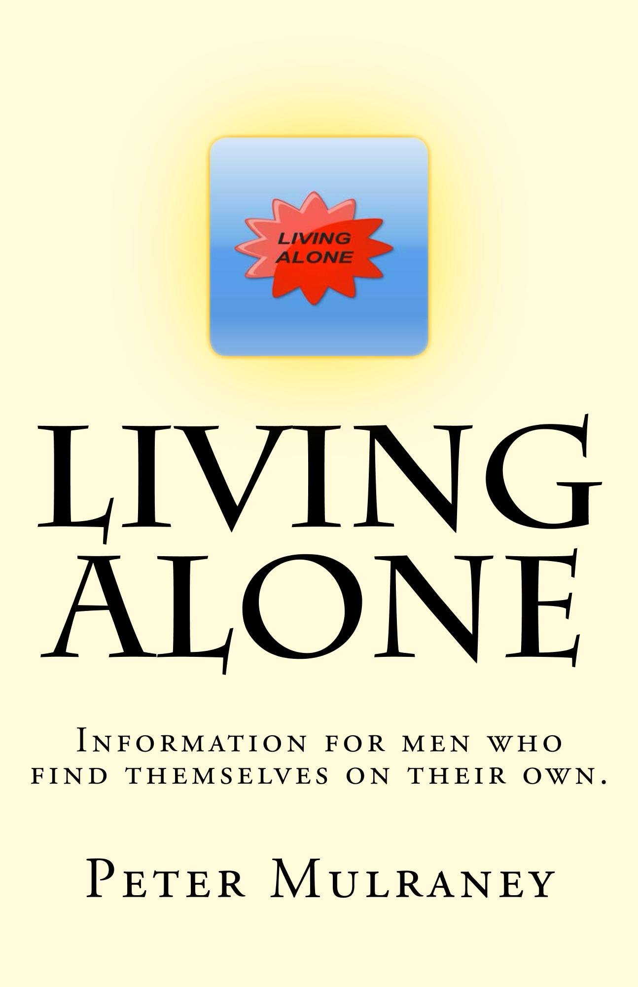 Living Alone: Information for men who find themselves on their own