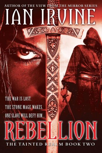 Rebellion (The Tainted Realm, 2)