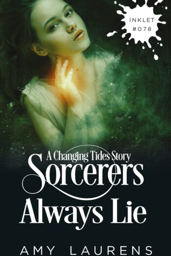 Sorcerers Always Lie (Inklet) Cover Image