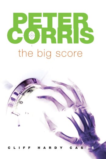 The Big Score (Cliff Hardy series)