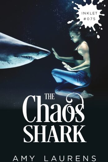 The Chaos Shark (Inklet) Cover Image