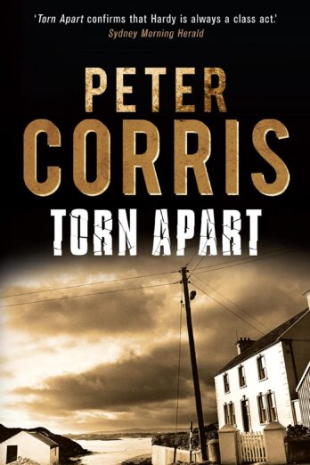 Torn Apart (Cliff Hardy Series Book 36)