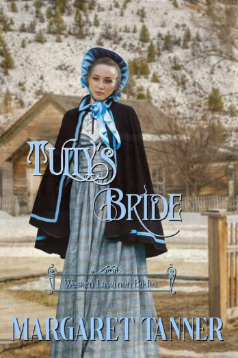 Tully’s Bride (Western Lawmen Brides Book 1)