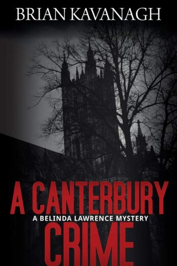 A Canterbury Crime (a Belinda Lawrence Mystery) Cover Image