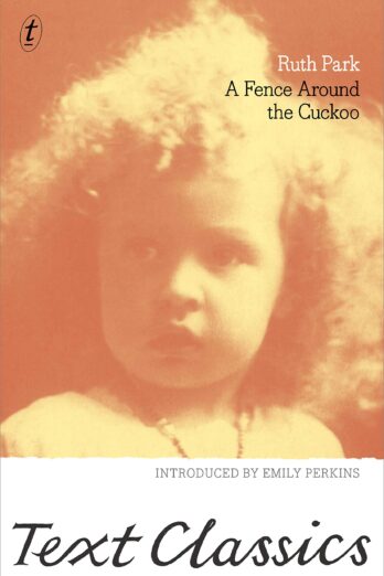 A Fence Around the Cuckoo: Text Classics