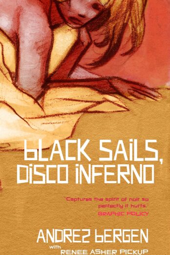 Black Sails, Disco Inferno