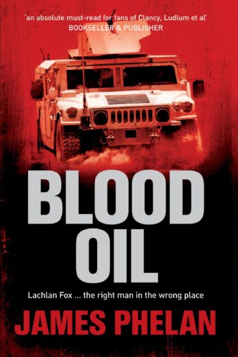 Blood Oil: A Lachlan Fox Thriller Book 3 Cover Image