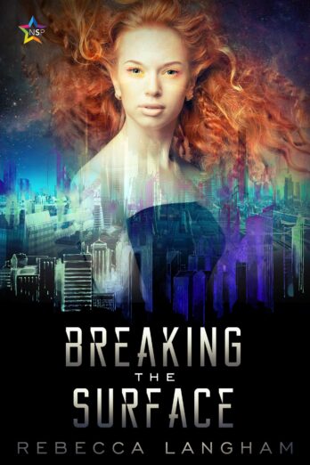 Breaking the Surface (The Outsider Project Book 2)
