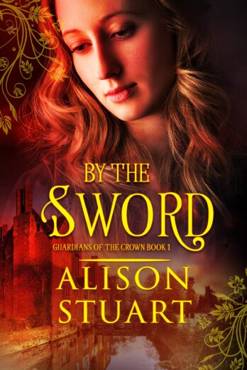 By the Sword (Guardians of the Crown Book 1) Cover Image