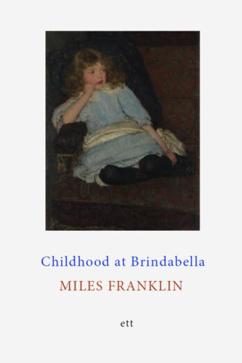 Childhood at Brindabella: My First Ten Years
