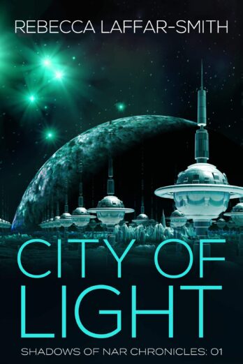 City of Light (Shadows of Nar Chronicles Book 1) Cover Image