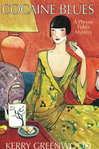 Cocaine Blues: Phryne Fisher #1 (Phryne Fisher Mysteries) Cover Image