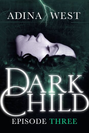 Dark Child (The Awakening): Episode 3 Cover Image