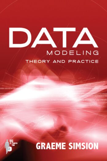 Data Modeling Theory and Practice