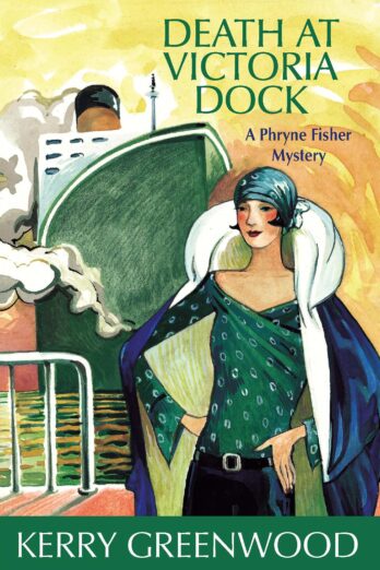 Death at Victoria Dock (Phryne Fisher Mysteries, 4)