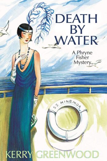 Death by Water: Phryne Fisher #15 (Phryne Fisher Mysteries) Cover Image