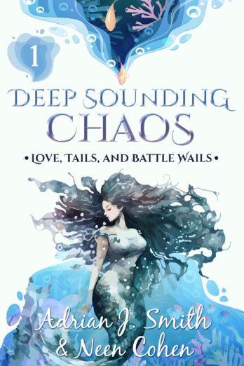 Deep Sounding Chaos (Love, Tails, and Battle Wails Book 1)