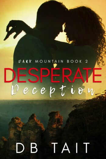 Desperate Deception: Dark Mountain Book 2 Cover Image