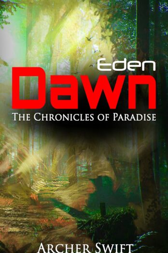 Eden, Dawn: The Chronicles of Paradise Cover Image