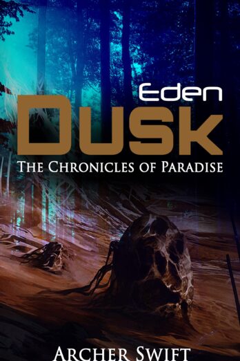 Eden, Dusk: The Chronicles of Paradise
