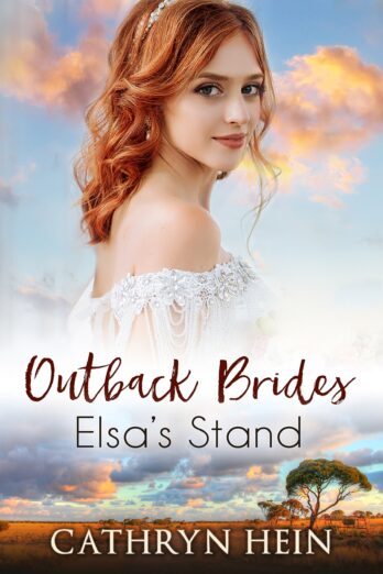 Elsa’s Stand (Outback Brides Book 3)