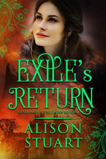 Exile’s Return (Guardians of the Crown Book 3)