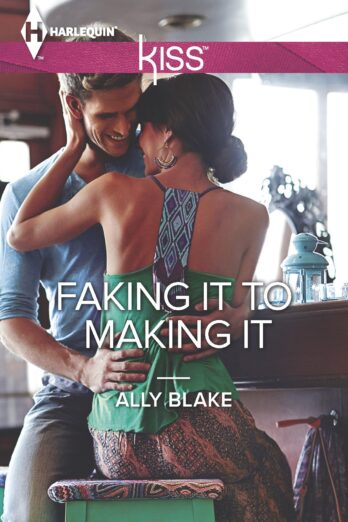 Faking It to Making It Cover Image