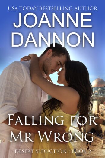 Falling for Mr Wrong (Desert Seduction Book 2) Cover Image